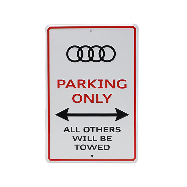 Audi Parking Only Sign